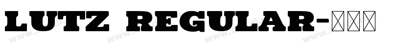 Lutz Regular字体转换